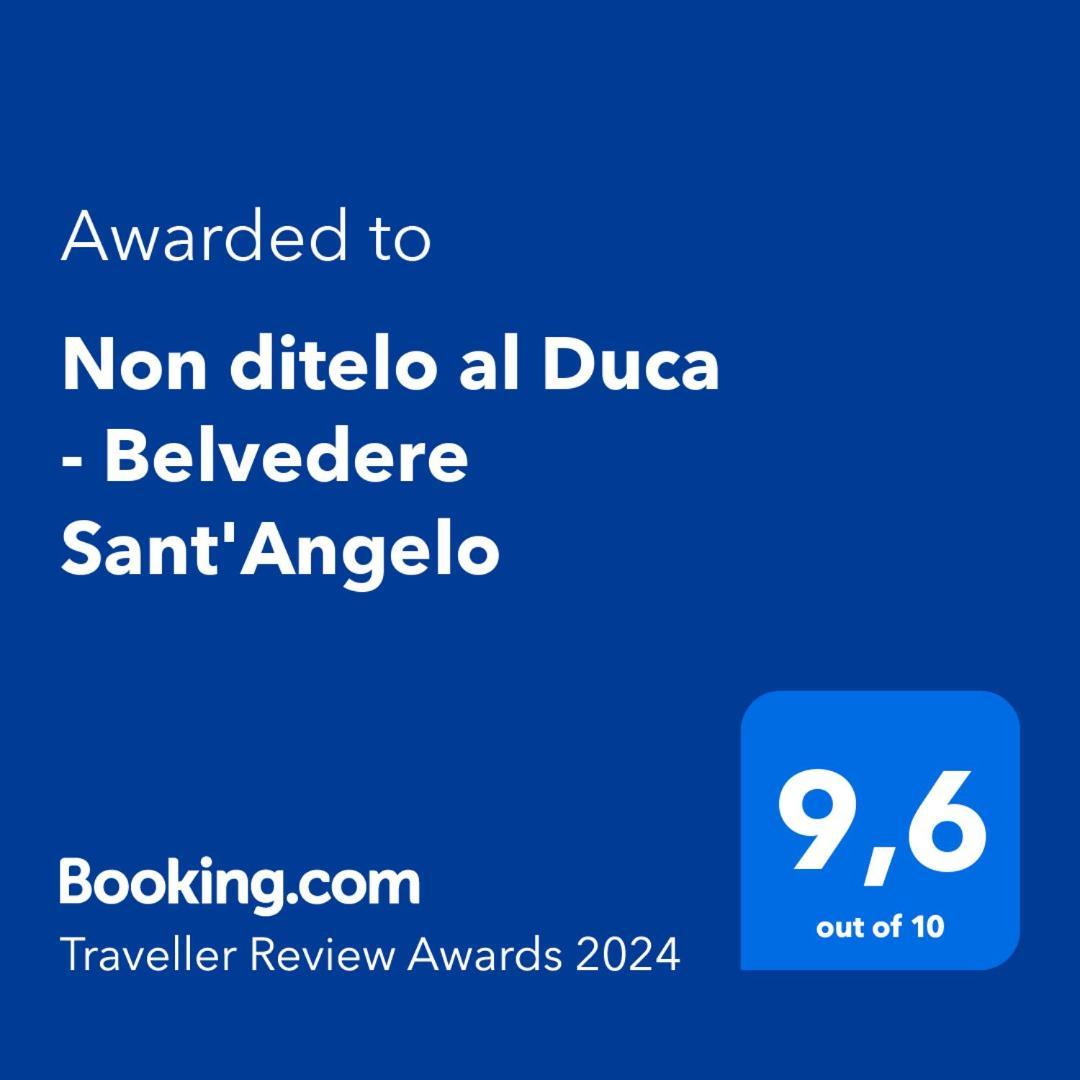 Non Ditelo Al Duca - Belvedere Sant'Angelo Spoleto Exterior foto